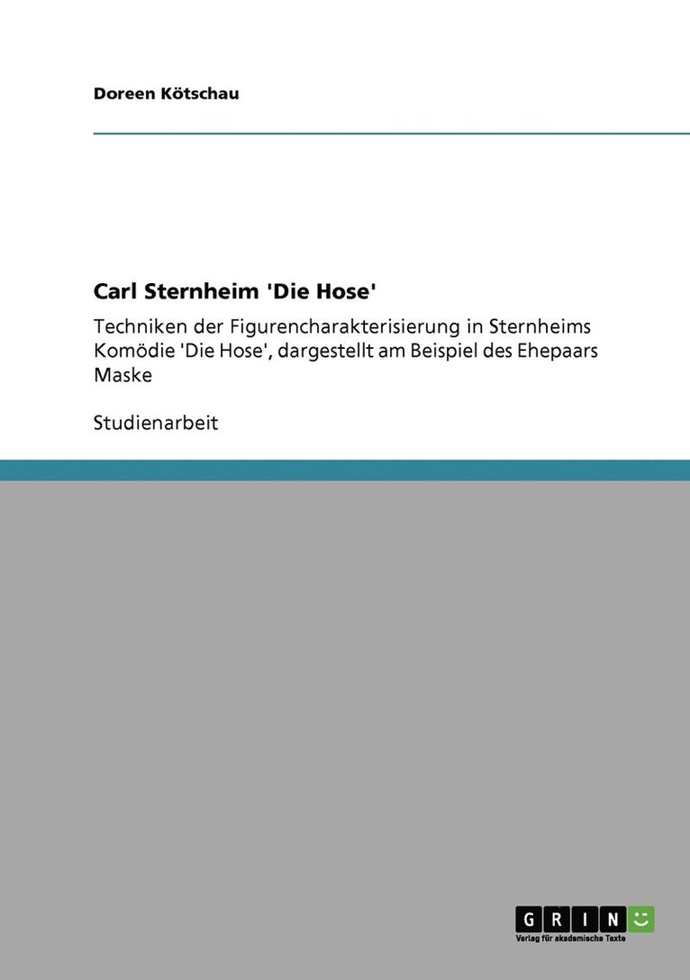 Carl Sternheim 'Die Hose' 1