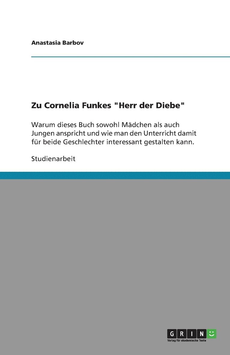 Anonymous - Unterrichtsgestaltung mit Cornelia Funkes "Herr der Diebe", Häftad
