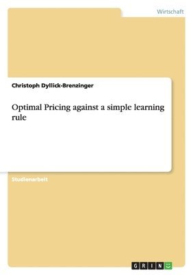 Optimal Pricing against a simple learning rule