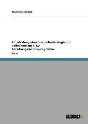 Entwicklung einer Hochschulstrategie zur Teilnahme am 7. EU Forschungsrahmenprogramm 1