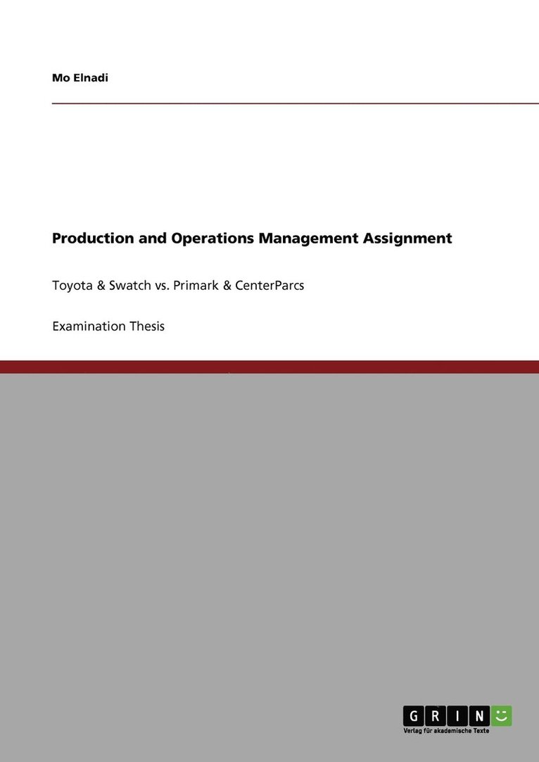 Production and Operations Management Assignment 1