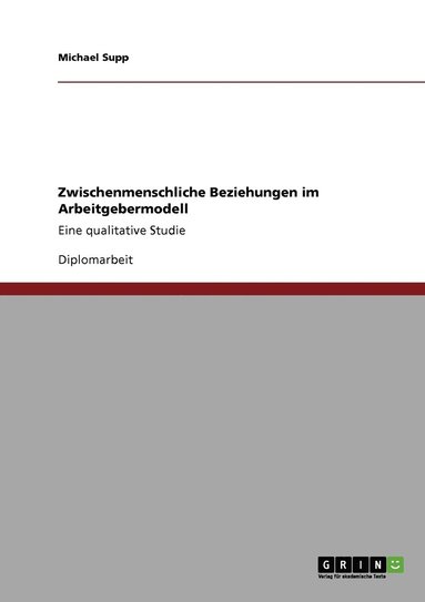 bokomslag Zwischenmenschliche Beziehungen im Arbeitgebermodell