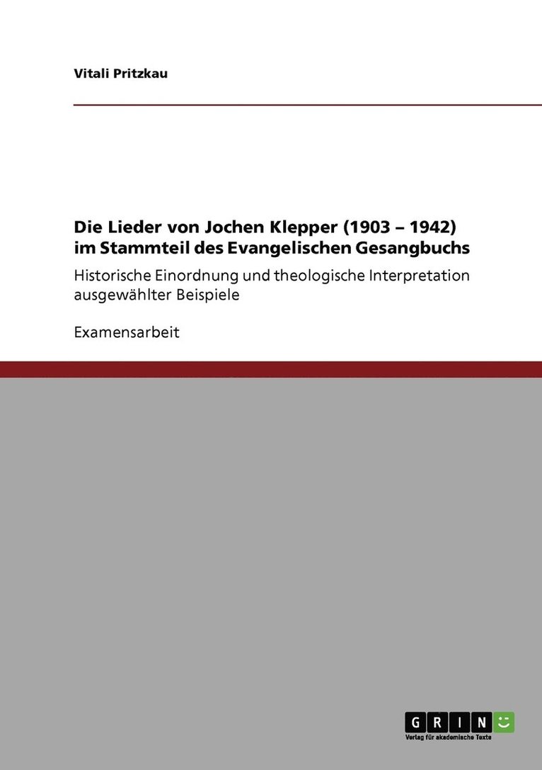Vitali Pritzkau - Lieder von Jochen Klepper (1903 - 1942) im Stammteil des Evangelischen Gesangbuchs, Häftad