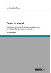 bokomslag Theater im Internet