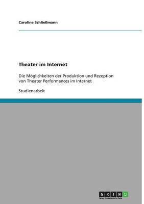 Theater im Internet