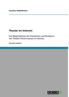 Theater im Internet 1