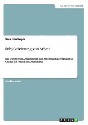 bokomslag Subjektivierung Von Arbeit