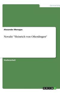 bokomslag Novalis' Heinrich Von Ofterdingen