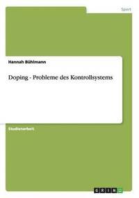 bokomslag Doping - Probleme Des Kontrollsystems