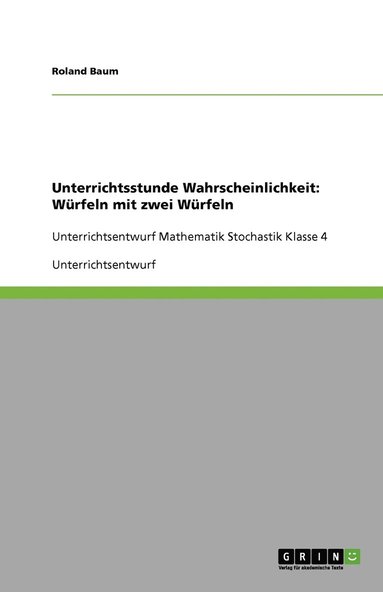 bokomslag Unterrichtsstunde Wahrscheinlichkeit