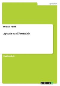 bokomslag Aphasie und Textualitt