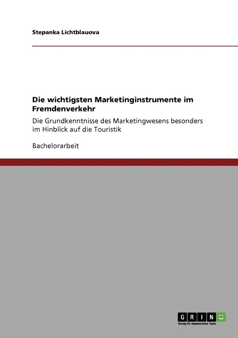 Die wichtigsten Marketinginstrumente im Fremdenverkehr 1