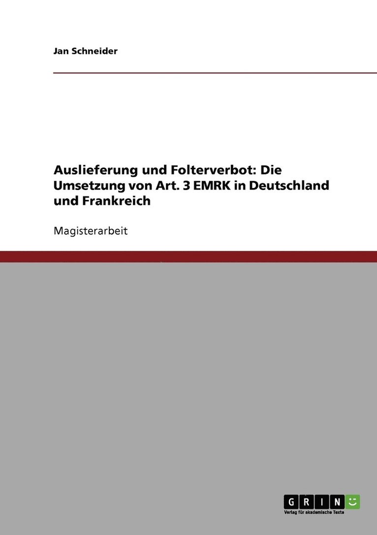 Jan Schneider - Auslieferung und Folterverbot, Häftad