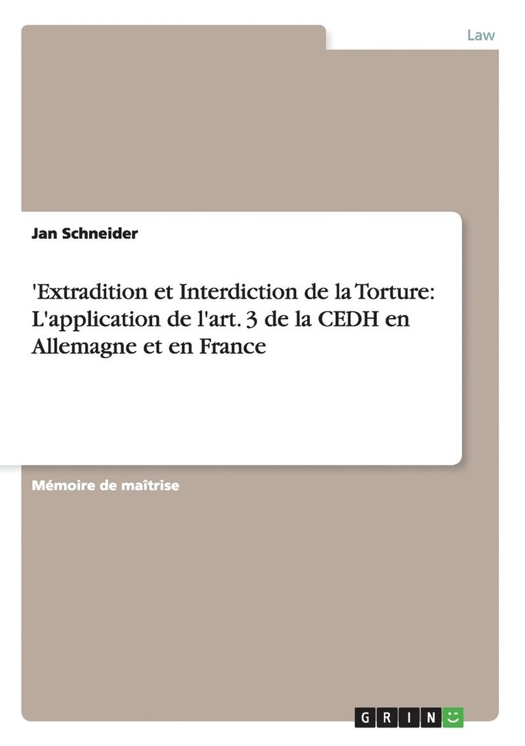 Jan Schneider - 'Extradition et Interdiction de la Torture, Häftad