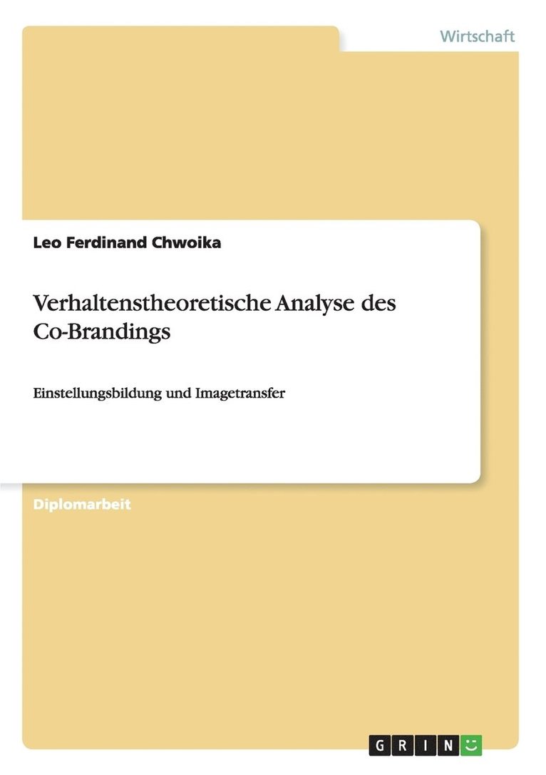 Verhaltenstheoretische Analyse des Co-Brandings 1