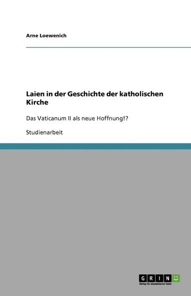 bokomslag Laien in Der Geschichte Der Katholischen Kirche