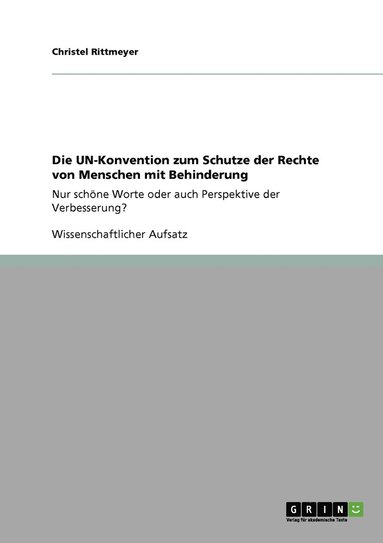 bokomslag Die UN-Konvention zum Schutze der Rechte von Menschen mit Behinderung