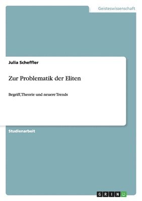 Zur Problematik der Eliten