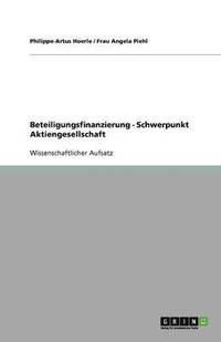 bokomslag Beteiligungsfinanzierung - Schwerpunkt Aktiengesellschaft