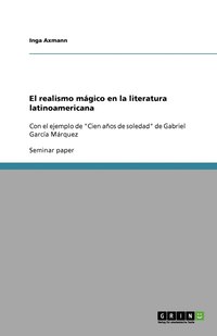 bokomslag El realismo magico en la literatura latinoamericana