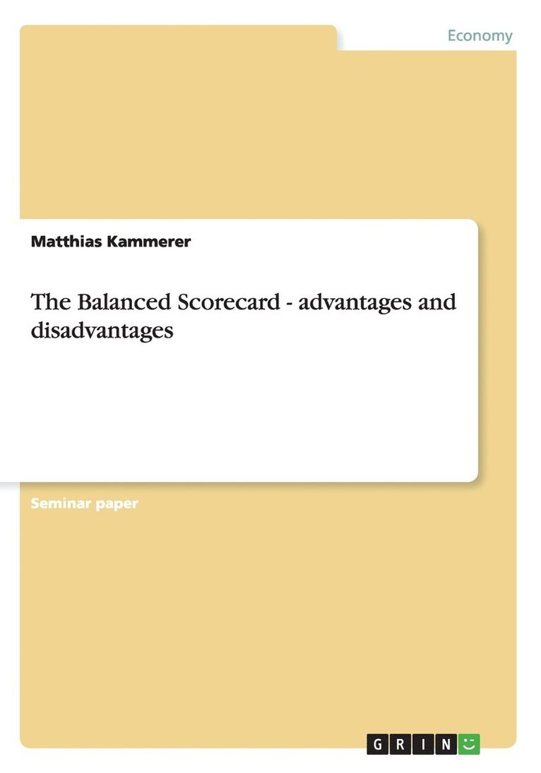 The Balanced Scorecard - advantages and disadvantages 1