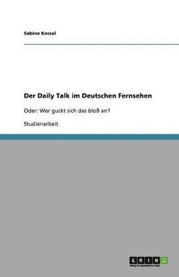 Der Daily Talk Im Deutschen Fernsehen 1