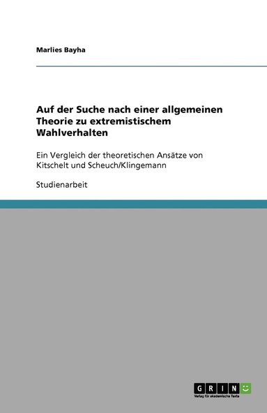 bokomslag Auf der Suche nach einer allgemeinen Theorie zu extremistischem Wahlverhalten