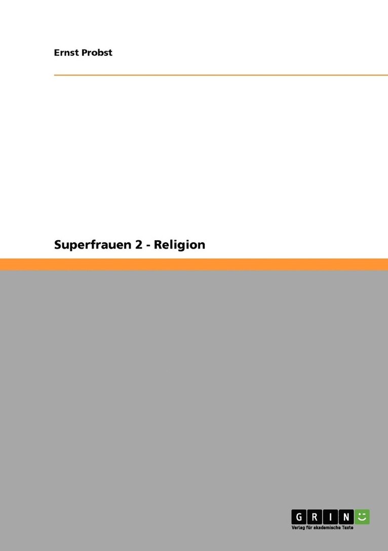 Superfrauen 2 - Religion 1
