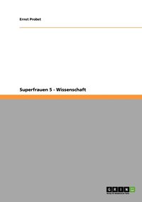 bokomslag Superfrauen 5 - Wissenschaft