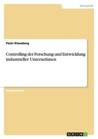 bokomslag Controlling der Forschung und Entwicklung industrieller Unternehmen