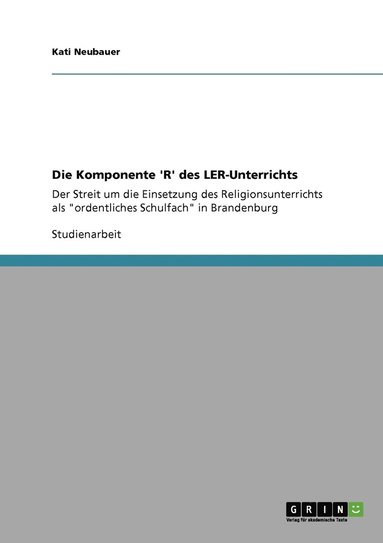 bokomslag Die Komponente 'R' des LER-Unterrichts