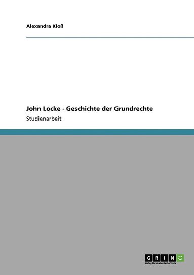 bokomslag John Locke - Geschichte der Grundrechte