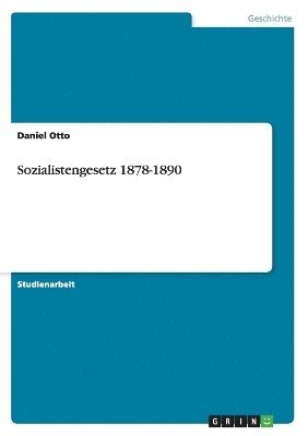 bokomslag Sozialistengesetz 1878-1890