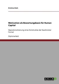 bokomslag Motivation als Bewertungsbasis fur Human Capital