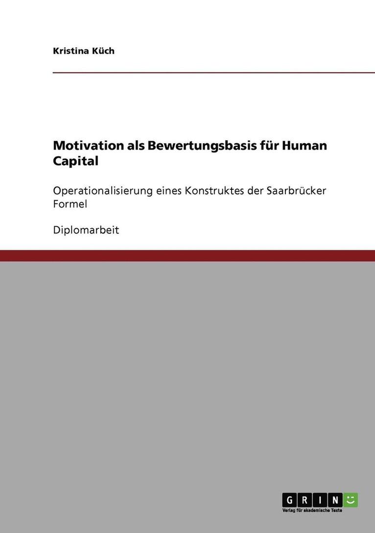 Motivation als Bewertungsbasis fur Human Capital 1