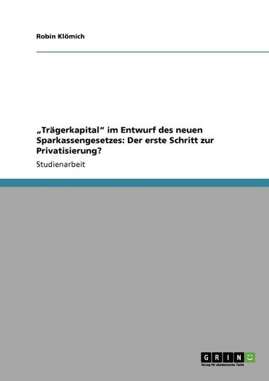 bokomslag "Trägerkapital" im Entwurf des neuen Sparkassengesetzes
