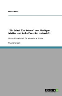 bokomslag "Ein Schaf fürs Leben" von Maritgen Matter und Anke Faust im Unterricht
