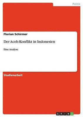 bokomslag Der Aceh-Konflikt in Indonesien