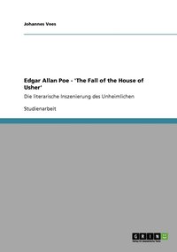 bokomslag Edgar Allan Poe - 'The Fall of the House of Usher'