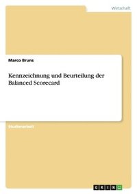 bokomslag Kennzeichnung und Beurteilung der Balanced Scorecard