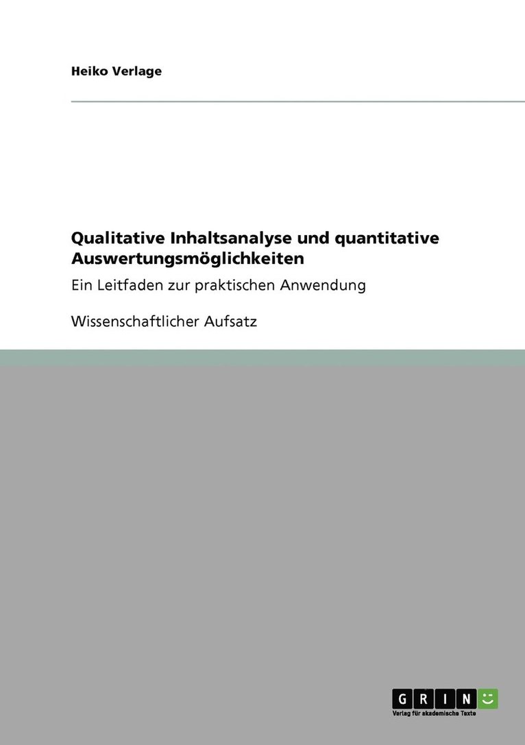 Heiko Verlage - Qualitative Inhaltsanalyse und quantitative Auswertungsmöglichkeiten, Häftad