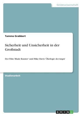 bokomslag Sicherheit und Unsicherheit in der Großstadt