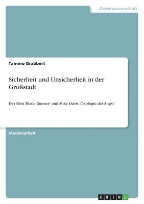 bokomslag Sicherheit und Unsicherheit in der Grostadt