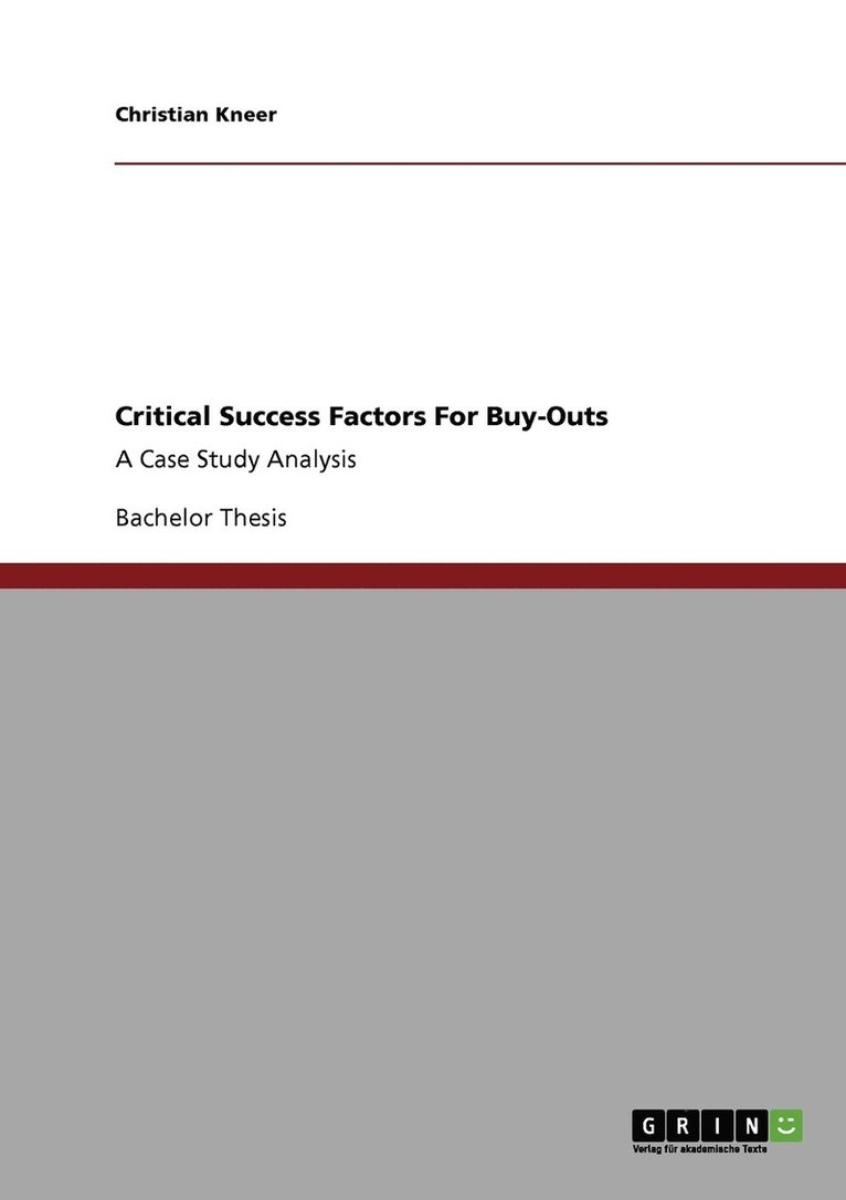 Critical Success Factors For Buy-Outs 1