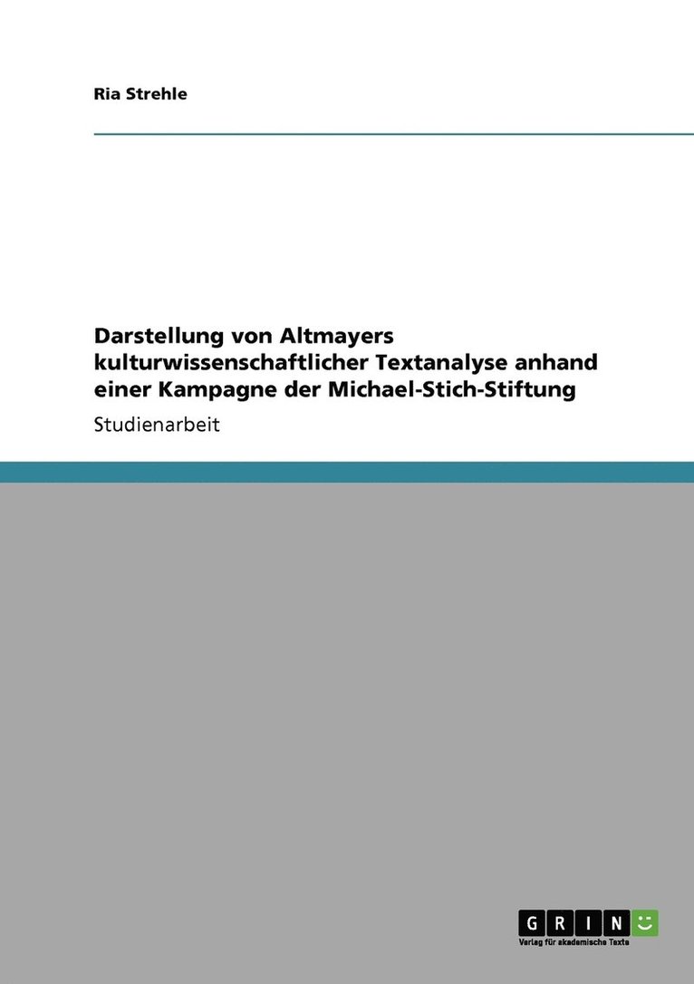 Darstellung von Altmayers kulturwissenschaftlicher Textanalyse anhand einer Kampagne der Michael-Stich-Stiftung 1