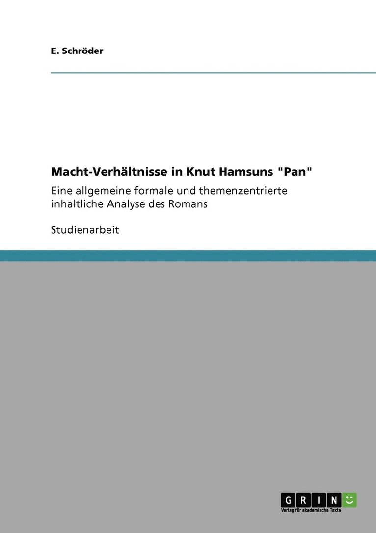 Macht-Verhältnisse in Knut Hamsuns "Pan"