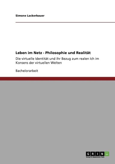 bokomslag Leben im Netz - Philosophie und Realität