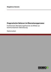 bokomslag Pragmatische Faktoren im bersetzungsprozess