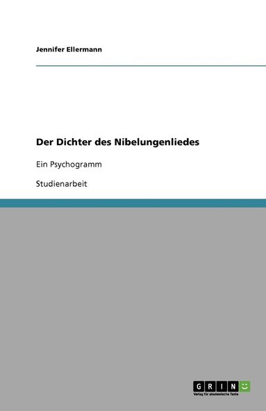 bokomslag Der Dichter des Nibelungenliedes