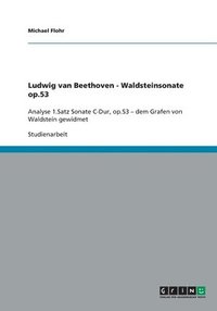 bokomslag Ludwig van Beethoven - Waldsteinsonate op.53